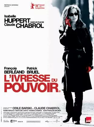 Affiche du film L'Ivresse du pouvoir