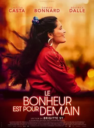 Affiche du film Le Bonheur Est Pour Demain