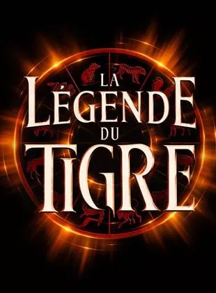 Affiche du film La Légende du Tigre