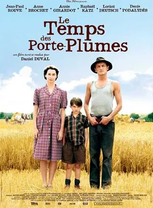 Affiche du film Le Temps des porte-plumes