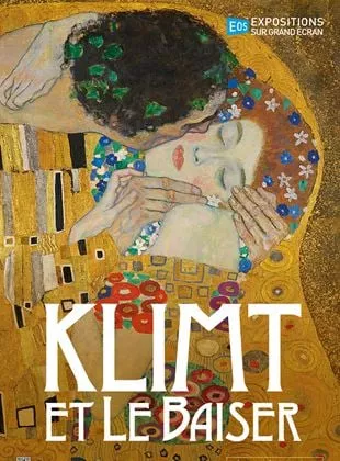 Affiche du film Expositions sur grand écran: Klimt et Le Baiser