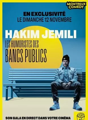 Affiche du film Montreux Comedy Pop Corn : Les humoristes des bancs publics