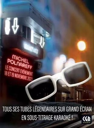 Affiche du film Michel Polnareff : le concert iconique au cinéma