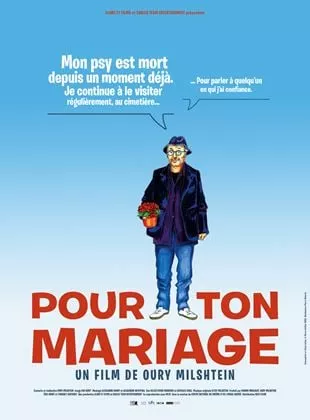 Affiche du film Pour ton mariage