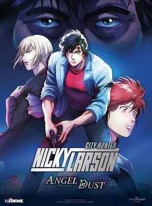 Affiche du film NICKY LARSON - City Hunter: Angel Dust