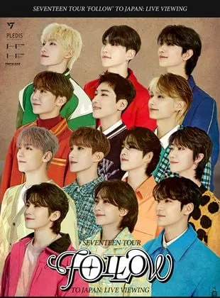 Affiche du film Seventeen tour 'Follow' to Japan : Live viewing