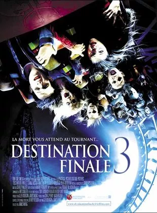 Affiche du film Destination finale 3