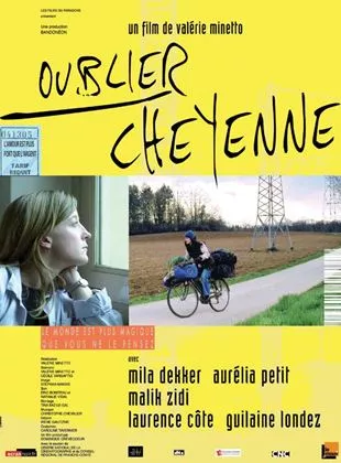 Affiche du film Oublier Cheyenne