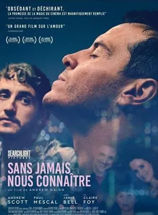 Affiche du film Sans jamais nous connaître