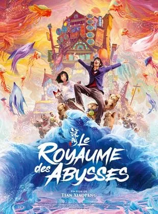 Affiche du film Le Royaume des abysses