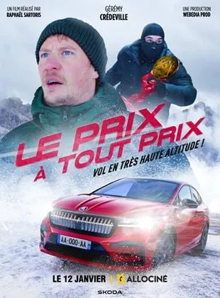 Affiche du film Le prix à tout prix