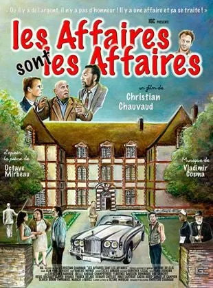 Affiche du film Les Affaires sont les affaires