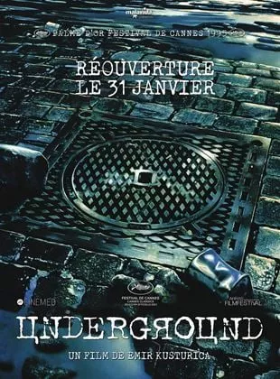 Affiche du film Underground version intégrale 1ère partie
