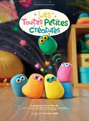 Affiche du film Les Toutes Petites Créatures