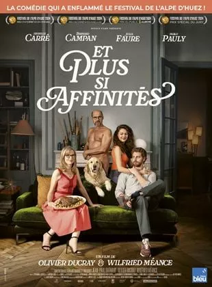 Affiche du film Et plus si affinités