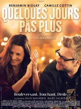 Affiche du film Quelques jours pas plus