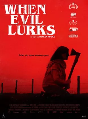 Affiche du film When Evil Lurks