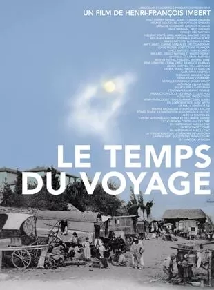 Affiche du film Le Temps du voyage