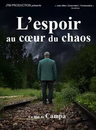Affiche du film L'Espoir au cœur du chaos