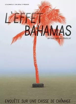 Affiche du film L'Effet Bahamas