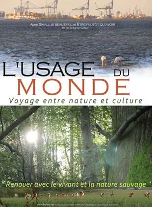 Affiche du film L'Usage du monde, voyage entre nature et culture