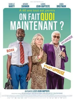 Affiche du film On fait quoi maintenant ?