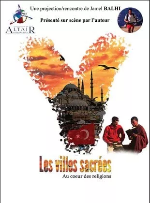 Affiche du film Les villes sacrées, au cœur des religions