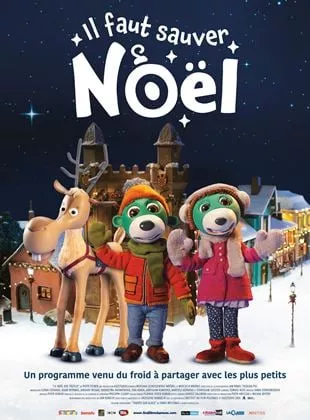 Affiche du film Il faut sauver Noël