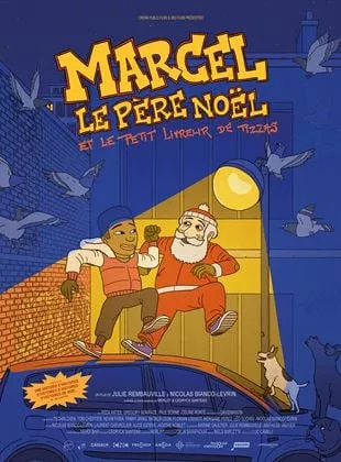 Affiche du film Marcel le Père Noël et le petit livreur de pizzas