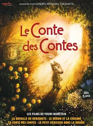 Affiche du film Le Conte des contes, les films de Youri Norstein