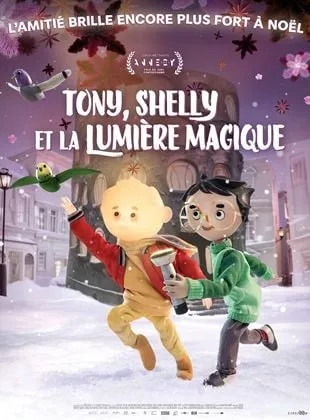 Tony, Shelly et la lumière magique Tony, Shelly et la lumière magique