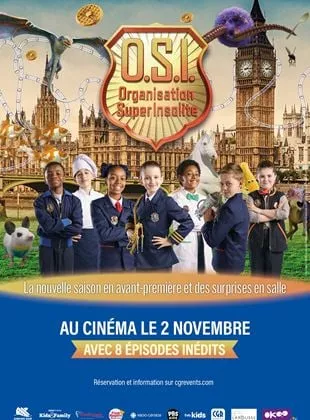 Affiche du film Organisation Super Insolite au cinéma !