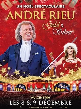 Affiche du film André Rieu's 2024 Christmas Concert: Gold and Silver