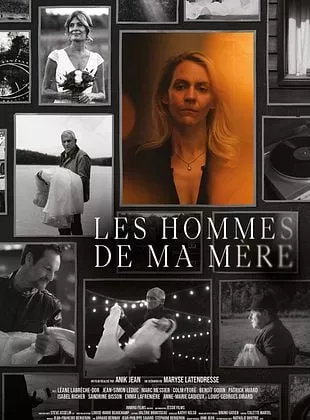 Affiche du film Les Hommes de ma mère