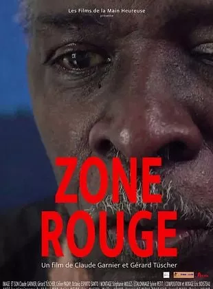 Affiche du film Zone Rouge