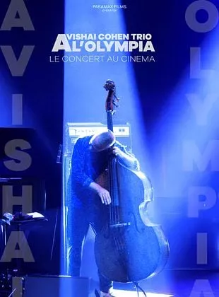 Affiche du film Avishai Cohen à l'Olympia