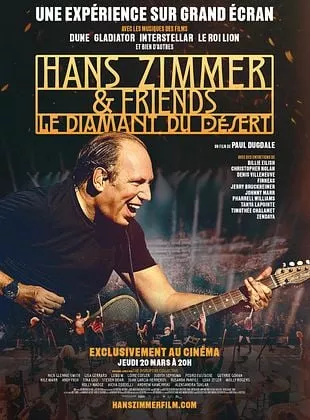 Affiche du film Hans Zimmer & Friends : le diamant du désert