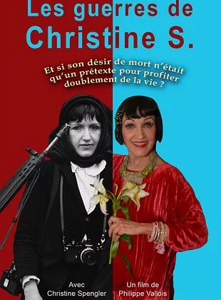 Affiche du film Les Guerres de Christine S.