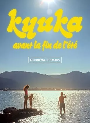 Kyuka - Avant la fin de l'été Kyuka - Avant la fin de l'été