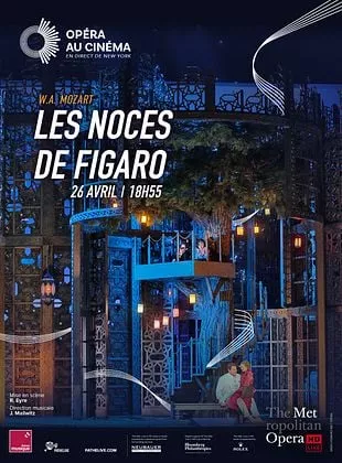 Affiche du film The Metropolitan Opera : Les Noces de Figaro