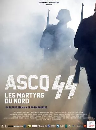 Affiche du film Ascq 44 : les martyrs du Nord