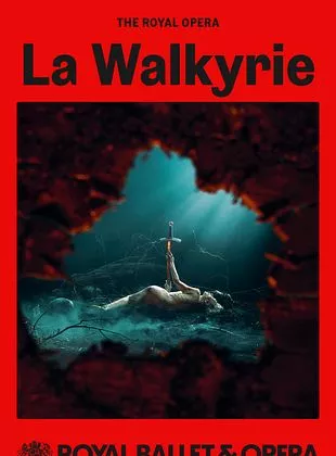Affiche du film La Walkyrie (The Royal Opera)