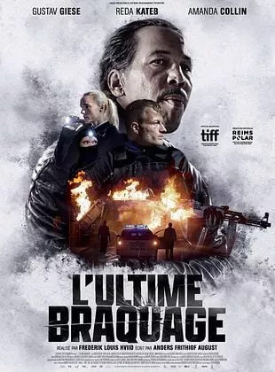 Affiche du film L'Ultime braquage