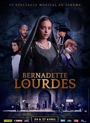 Bernadette de Lourdes : le spectacle au cinéma Bernadette de Lourdes : le spectacle au cinéma