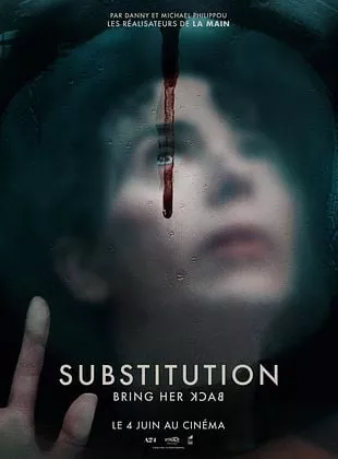 Affiche du film Substitution - Bring Her Back