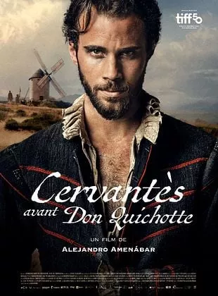 Affiche du film Cervantes avant Don Quichotte
