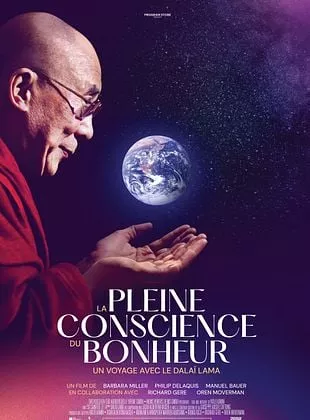 Affiche du film La Pleine conscience du bonheur, un voyage avec le Dalaï-Lama