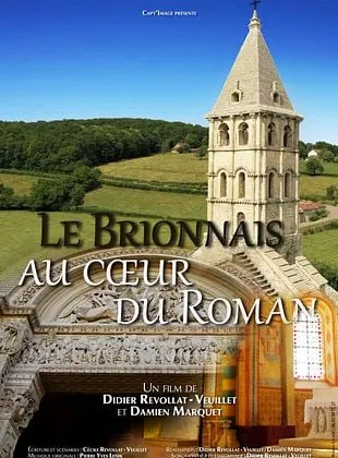 Affiche du film Le Brionnais au cœur du Roman