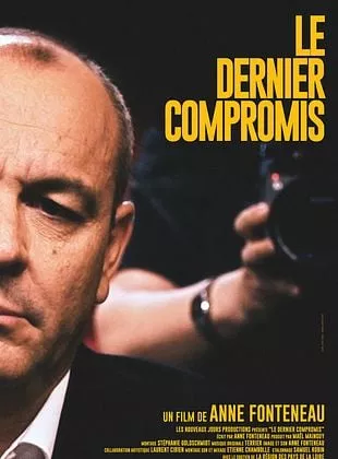 Affiche du film Le Dernier compromis