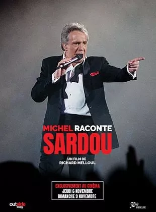 Affiche du film Michel raconte Sardou